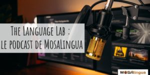 Language Lab Podcast MosaLingua