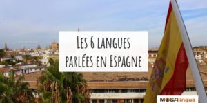 Les 6 langues parlées en Espagne