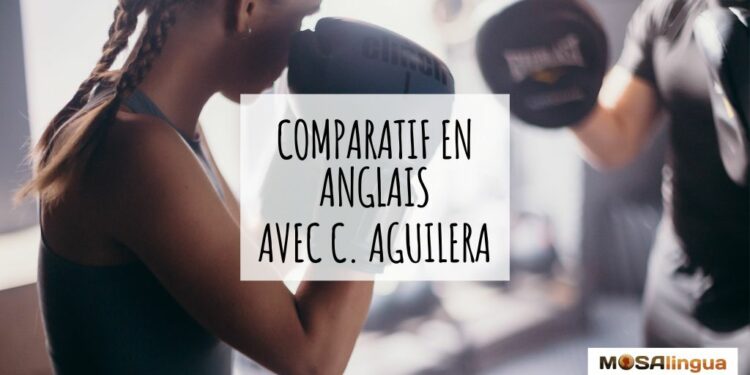 Comparatif en anglais - MosaLingua