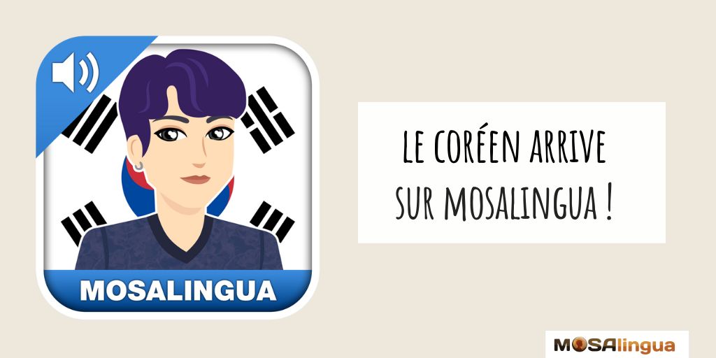 Application pour apprendre le coréen - mosalingua