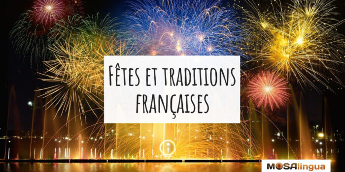 Les traditions françaises
